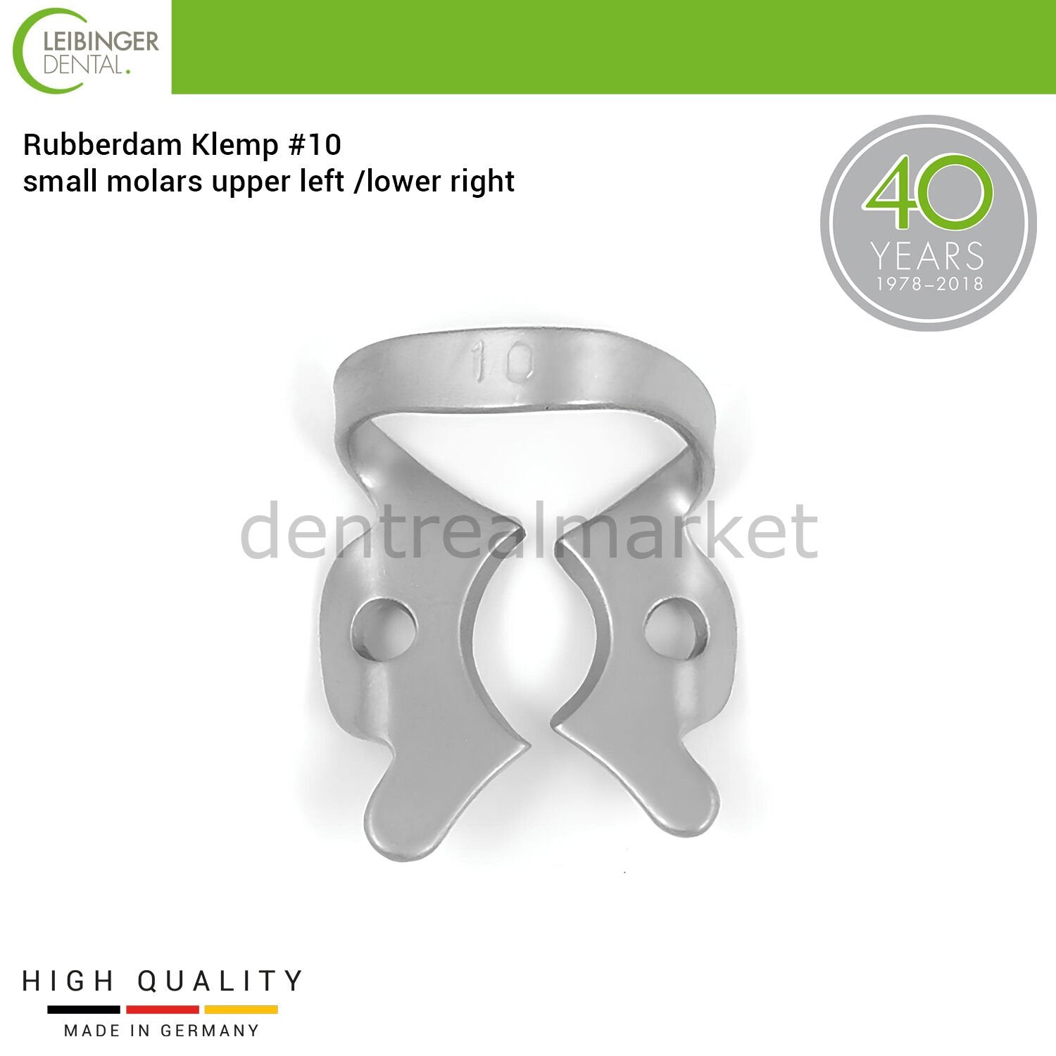 Leibinger Rubber Dam Clamp #10 — Small Molar UL / LR