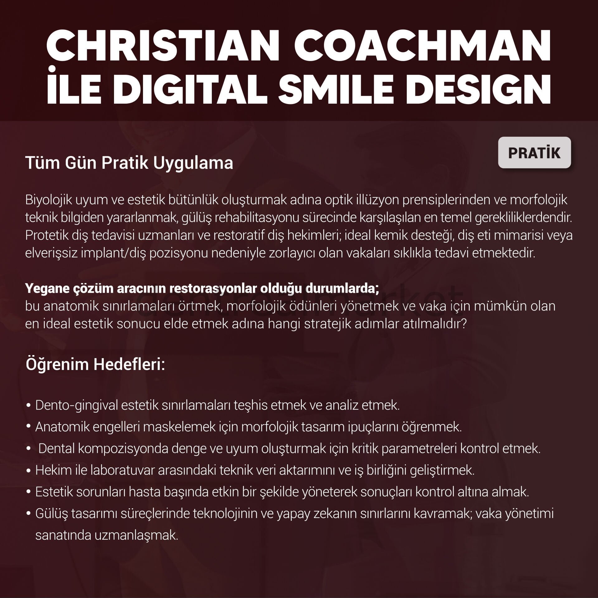 Dentrealacademy Digital Smile Design with Dr. Christian Coachman - Hands-on